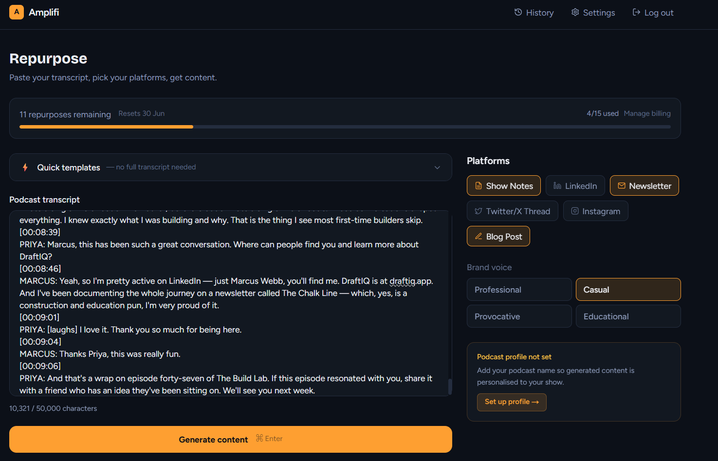 Amplifi dashboard turning one podcast transcript into posts for six platforms
